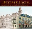 Huether Hotel